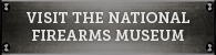 Click to visit the National Firearms Museum